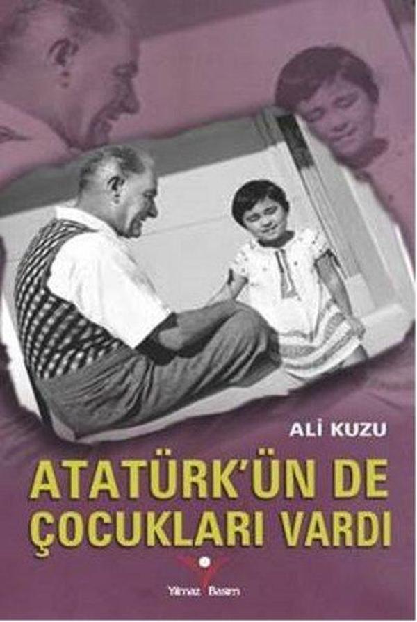 Atatürk'ün de Çocukları Vardı - Yılmaz Basım - Image 1