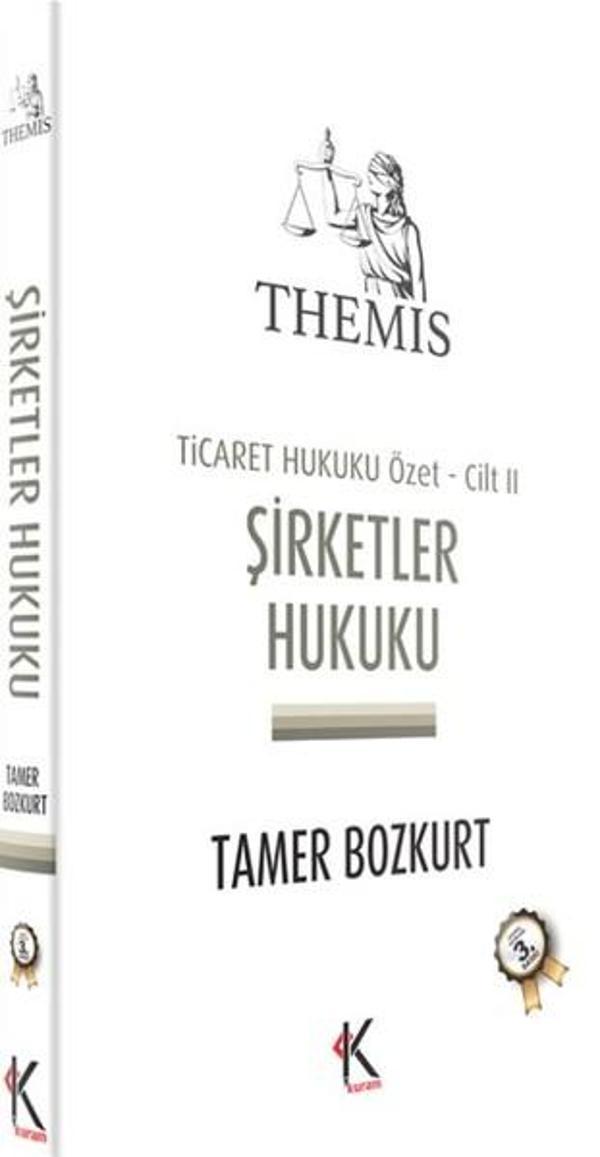 Themis - Şirketler Hukuku Ticaret Hukuku Cilt 2 - Kuram - Image 1