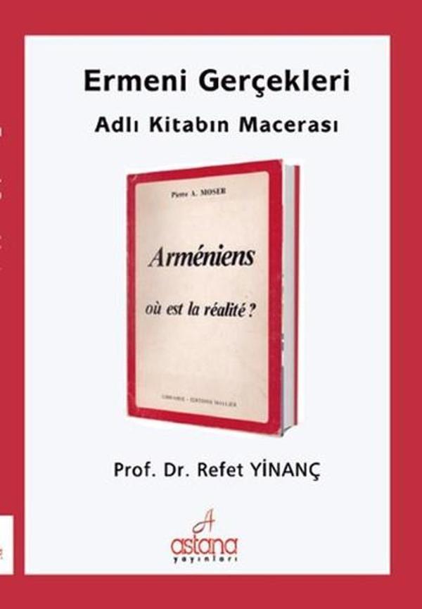 Ermeni Gerçekleri Adlı Kitabın Macerası - Astana Yayınları - Image 1