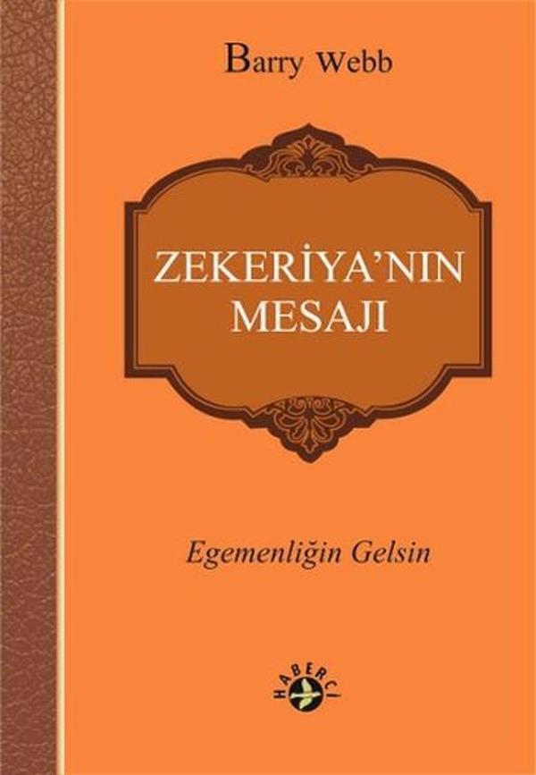 Zekeriya'nın Mesajı - Haberci - Image 1