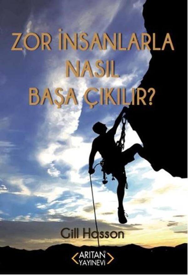 Zor İnsanlarla Nasıl Başa Çıkılır? - Arıtan Yayınevi - Image 1