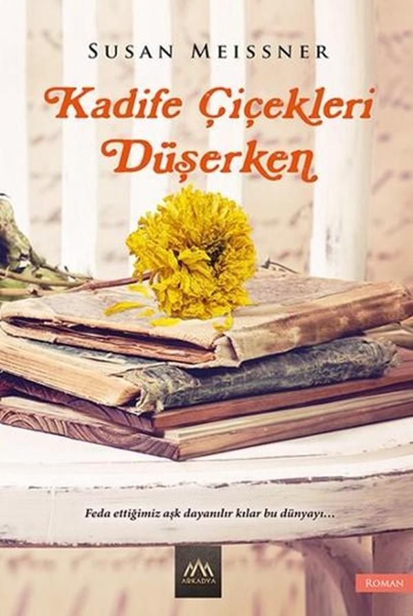 Kadife Çiçekleri Düşerken - Arkadya Yayınları - Image 1