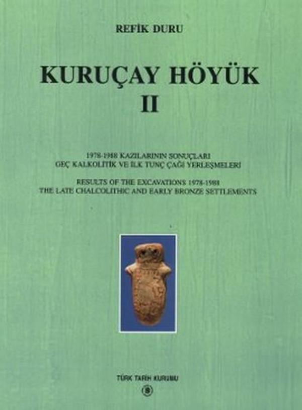 Kuruçay Höyük - 2 - Türk Tarih Kurumu Yayınları - Image 1
