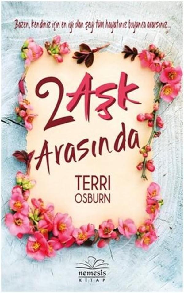 İki Aşk Arasında - Nemesis Kitap Yayınevi - Image 1