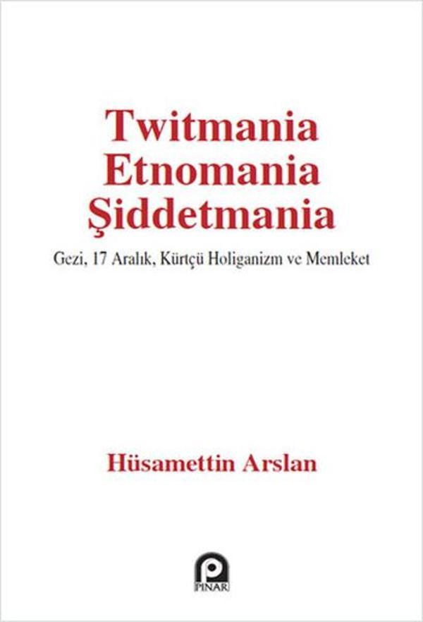 Twitmania Etnomania Şiddetmania - Pınar Yayıncılık - Image 1