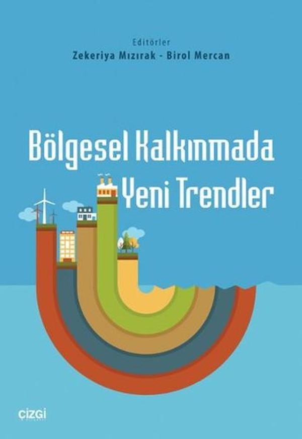 Bölgesel Kalkınmada Yeni Trendler - Çizgi Kitabevi - Image 1