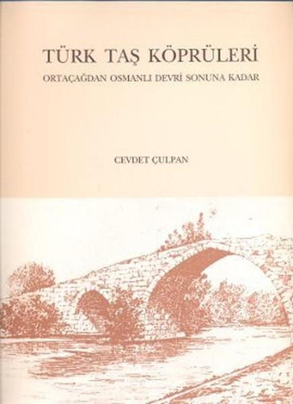 Türk Taş Köprüleri - Türk Tarih Kurumu Yayınları - Image 1