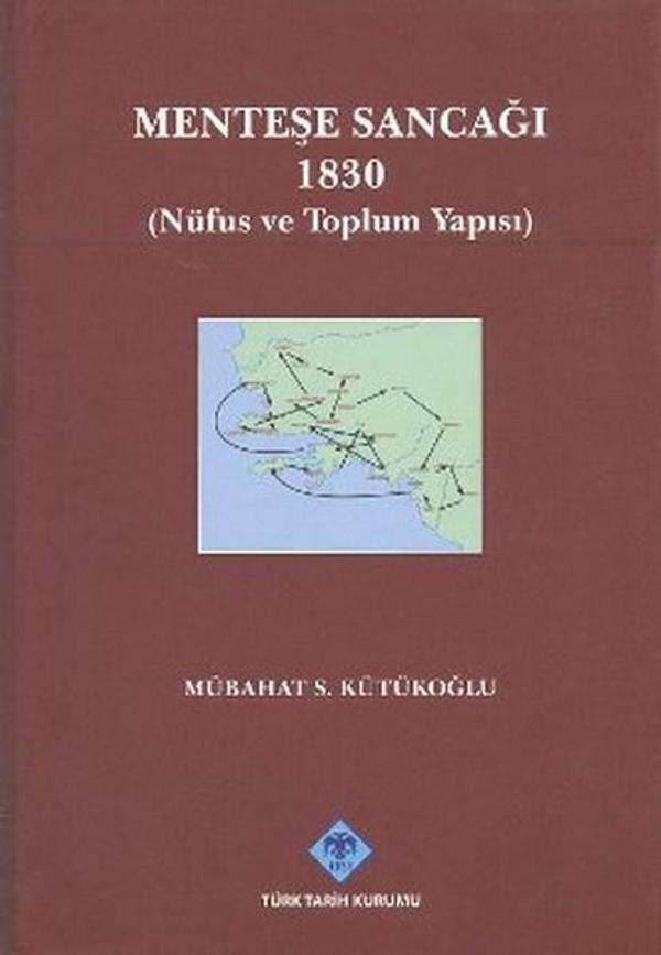 Menteşe Sancağı 1830 - Türk Tarih Kurumu Yayınları - Image 1