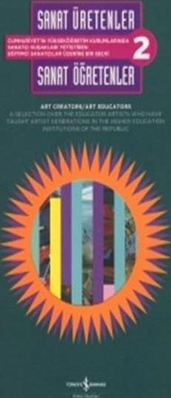 Sanat Üretenler-Sanat Öğretenler  2 - İş Bankası Kültür Yayınları - Image 1