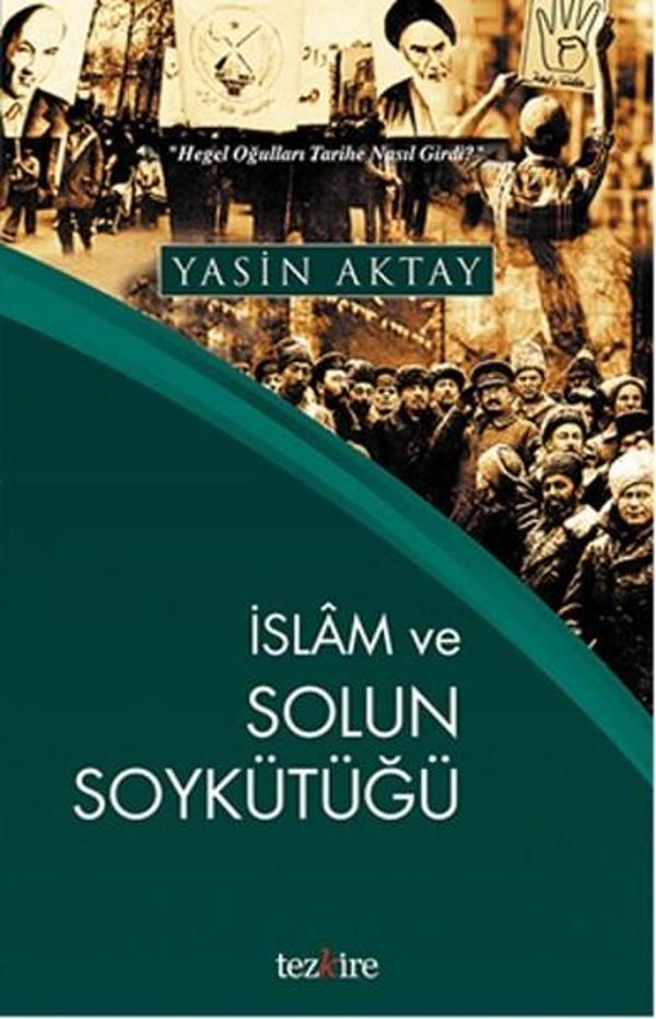 İslam ve Solun Soykütüğü - Tezkire Yayınları - Image 1
