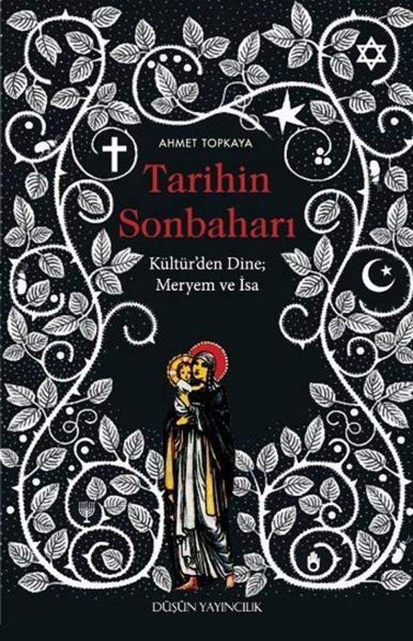 Tarihin Sonbaharı - Kültür'den Dine Meryem ve İsa - Düşün Yayınları - Image 1