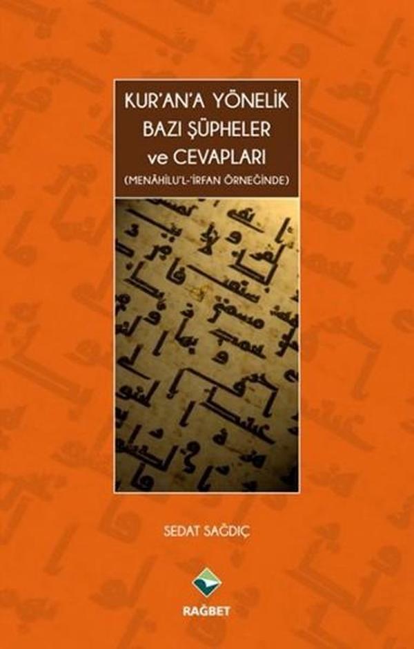 Kur'an'a Yönelik Bazı Şüpheler ve Cevapları - Rağbet Yayınları - Image 1