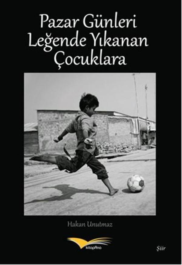 Pazar Günleri Leğende Yıkanan Çocuklara - Kitapana - Image 1