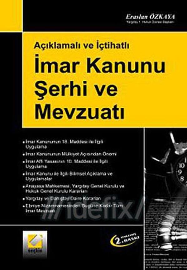 İmar Kanunu Şerhi ve Mevzuatı - Seçkin Yayıncılık - Image 1