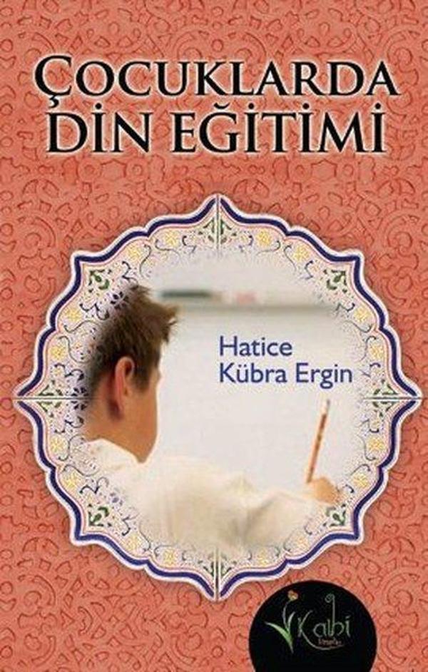Çocuklarda Din Eğitimi - Kalbi Kitaplar - Image 1