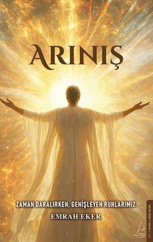 Arınış - Zaman Daralırken Genişleyen Ruhlarımız - Destek Yayınları - Image 1