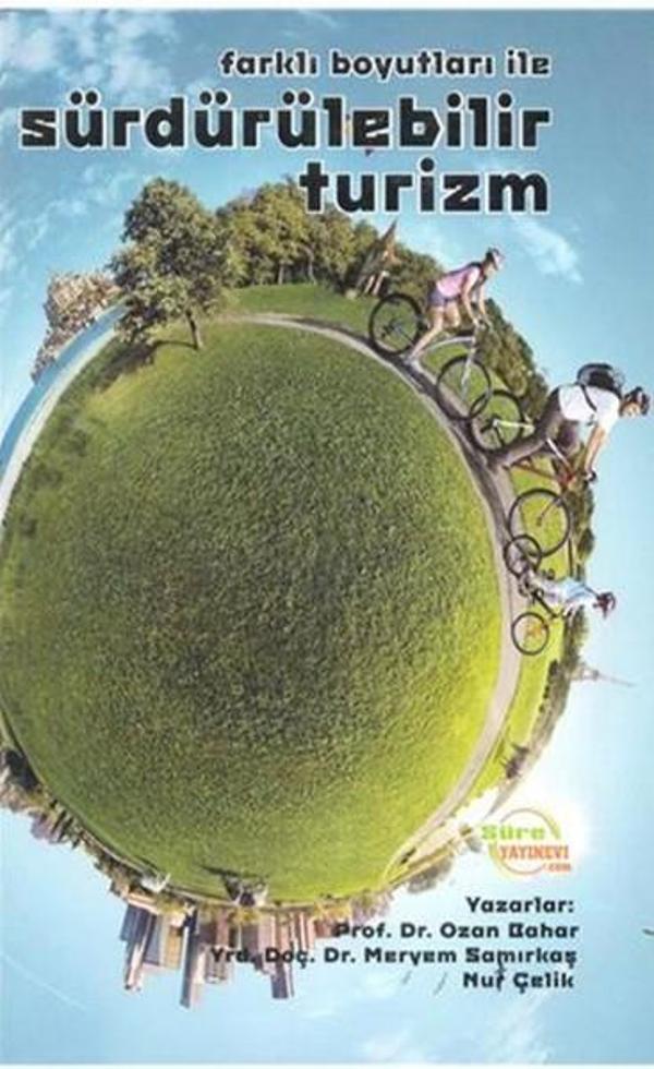 Farklı Boyutları ile Sürdürülebilir Turizm - Süre Yayınevi - Image 1