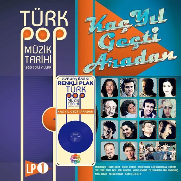 Türk Pop Müzik Tarihi 1960-70'lı Yıllar / LP Vol.1 (Renkli Plak) - Image 1