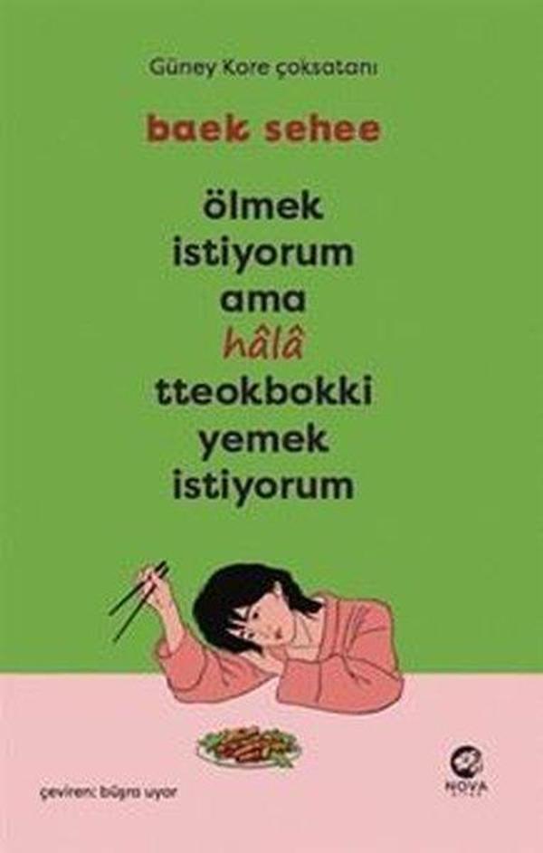 Ölmek İstiyorum Ama Hala Tteokbokki Yemek İstiyorum - Nova Kitap - Image 1