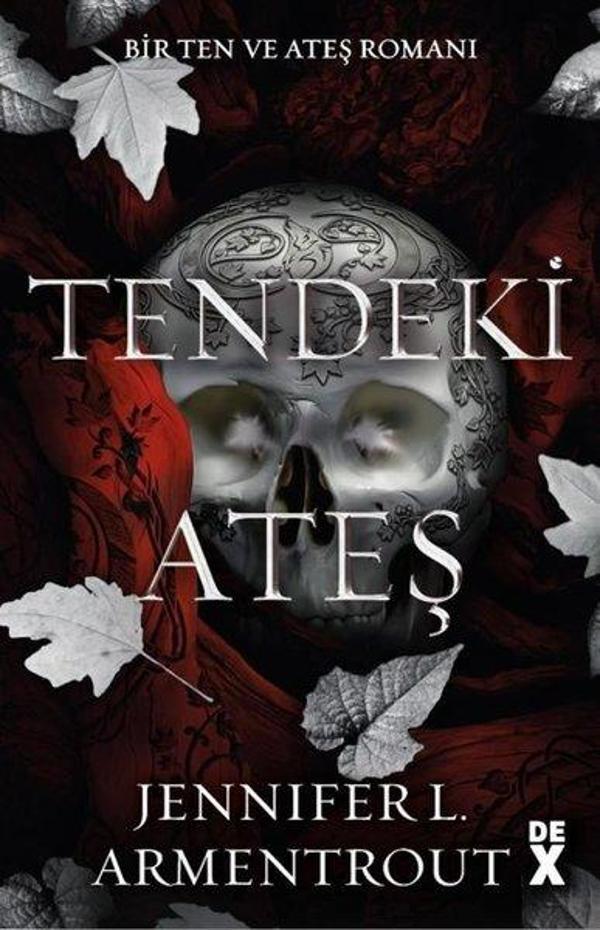 Tendeki Ateş - Bir Ten ve Ateş Romanı 3 - DEX - Image 1