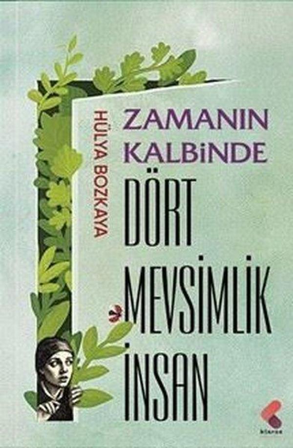 Zamanın Kalbinde -Dört Mevsimlik İnsan - Klaros Yayınları - Image 1