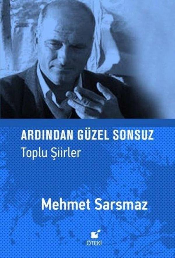 Ardından Güzel Sonsuz - Toplu Şiirler - Öteki Yayınevi - Image 1