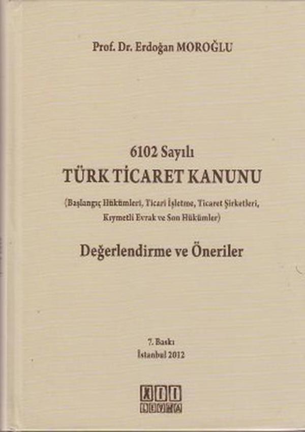 6102 Sayılı Türk Ticaret Kanunu Değerlendirme ve Öneriler - On İki Levha Yayıncılık - Image 1
