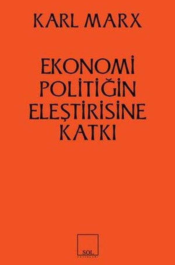 Ekonomi Politiğin Eleştirisine Katkı - Sol Yayınları - Image 1