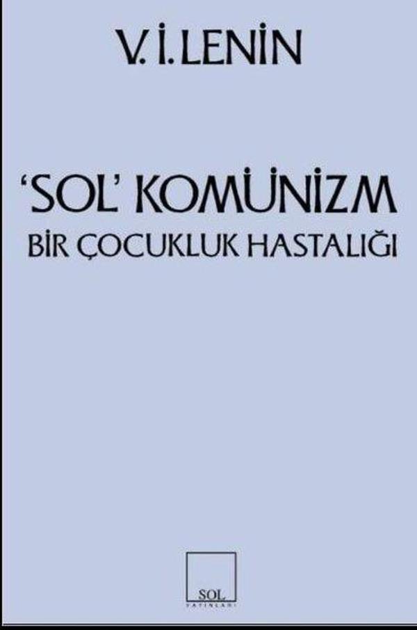 Sol Komünizm Komünizmin Çocukluk Hastalığı - Sol Yayınları - Image 1