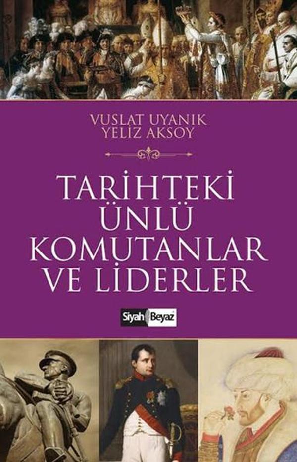 Tarihteki Ünlü Komutanlar ve Liderler - Siyah Beyaz - Image 1