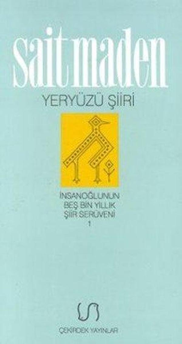 Yeryüzü Şiiri İnsanoğlunun Beş Bin Yıllık Şiir Serüveni 1 - Çekirdek Yayınları - Image 1