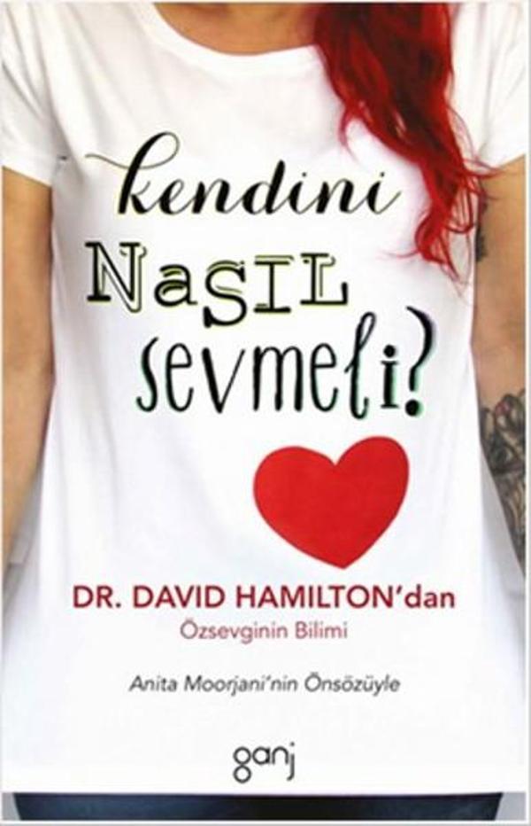 Kendini Nasıl Sevmeli? - Ganj Yayınları - Image 1