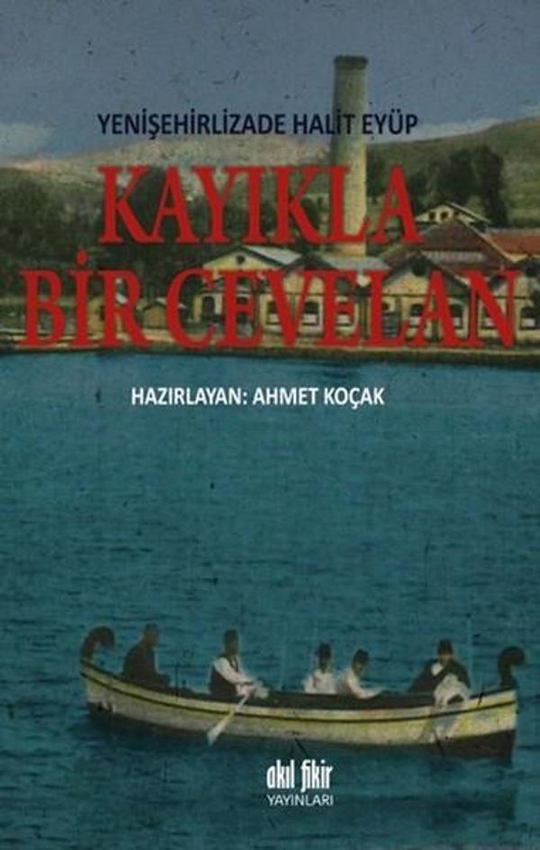 Kayıkla Bir Cevelan - Akıl Fikir Yayınları - Image 1