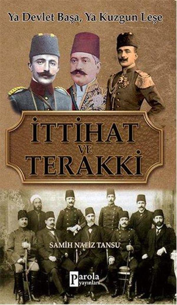 İttihat ve Terakki - Parola Yayınları - Image 1