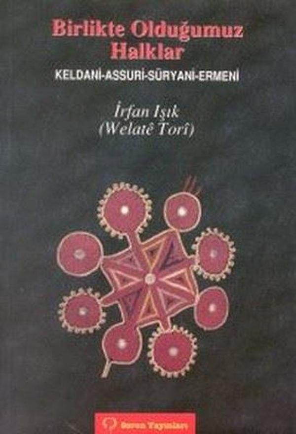 Birlikte Olduğumuz Halklar Keldani - Assuri - Süryani - Ermeni - Sorun Yayınları - Image 1