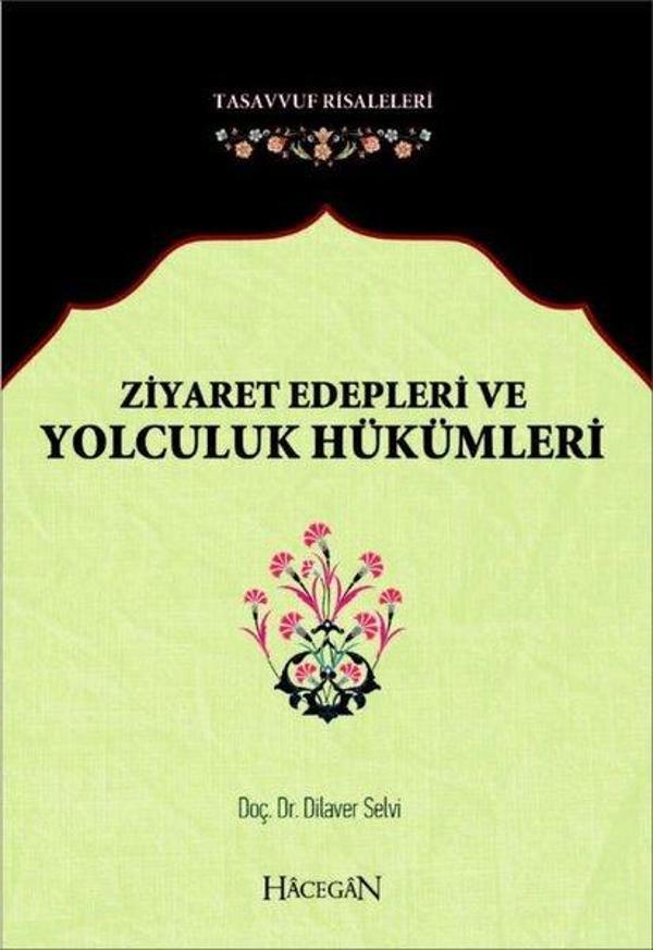 Ziyaret Edepleri ve Yolculuk Hükümleri - Hacegan Yayıncılık - Image 1