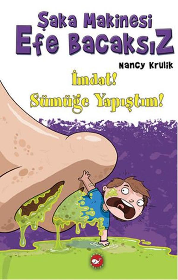 Şaka Makinesi Efe Bacaksız 6. Kitap - Beyaz Balina Yayınları - Image 1