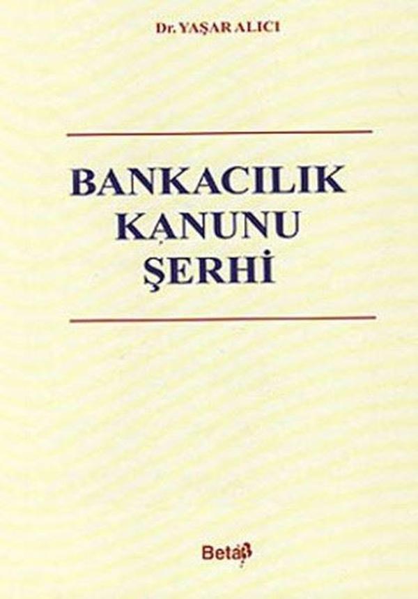 Bankacılık Kanunu Şerhi - Beta Yayınları - Image 1