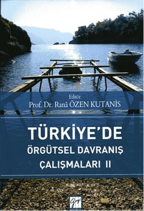 Türkiye'de Örgütsel Davranış Çalışmaları 2 - Gazi Kitabevi - Image 1