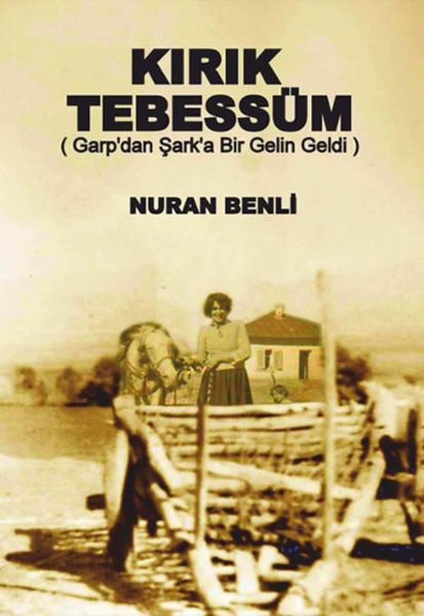 Kırık Tebessüm - Garp'dan Şark'a Bir Gelin Geldi - Zeus Kitabevi - Image 1