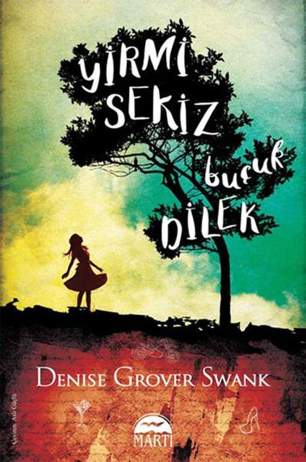Yirmi Sekiz Buçuk Dilek - Martı Yayınları Yayınevi - Image 1