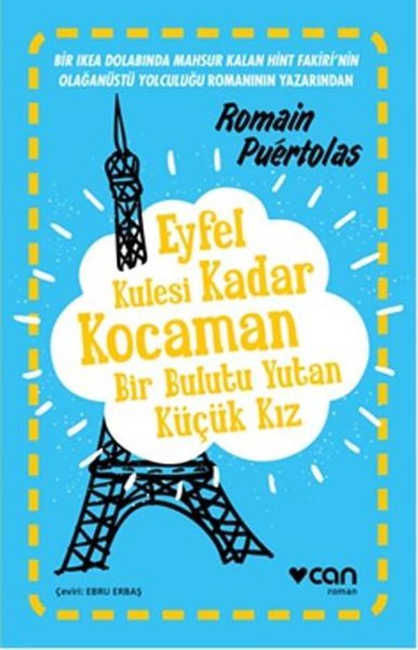 Eyfel Kulesi Kadar Kocaman Bir Bulutu Yutan Küçük Kız - Can Yayınları - Image 1