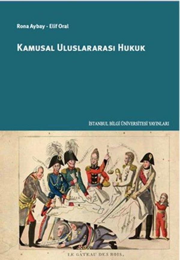 Kamusal Uluslararası Hukuk - İstanbul Bilgi Üniv.Yayınları - Image 1