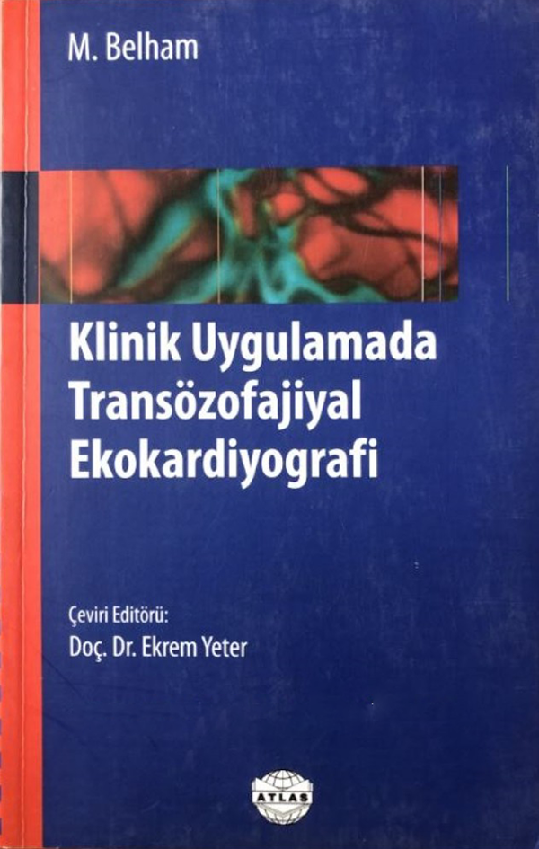 Klinik Uygulamada Transözofajial Ekokardiyografi - Atlas Kitapçılık - Image 1