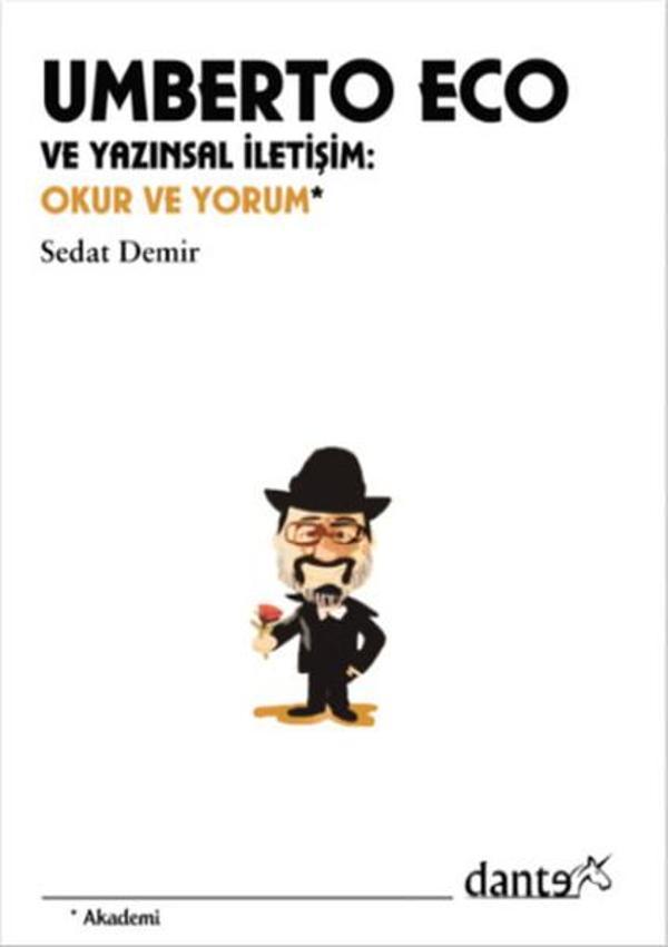 Umberto Eco ve Yazınsal İletişim: Okur ve Yorum - Dante Kitap - Image 1