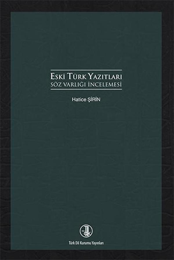 Eski Türk Yazıtları Söz Varlığı İncelemesi - Türk Dil Kurumu Yayınları - Image 1
