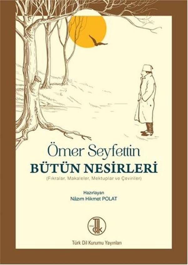Ömer Seyfettin Bütün Nesirleri - Türk Dil Kurumu Yayınları - Image 1