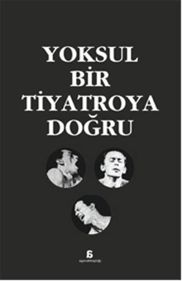 Yoksul Bir Tiyatroya Doğru - Agora Kitaplığı - Image 1