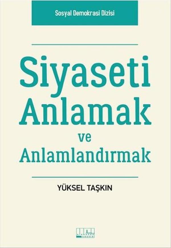 Siyaseti Anlamak ve Anlamlandırmak - Alabanda - Image 1