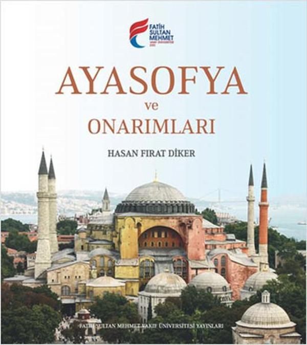 Ayasofya ve Onarımları - Fatih Sultan Mehmet Vak.Ün. Yayınla - Image 1